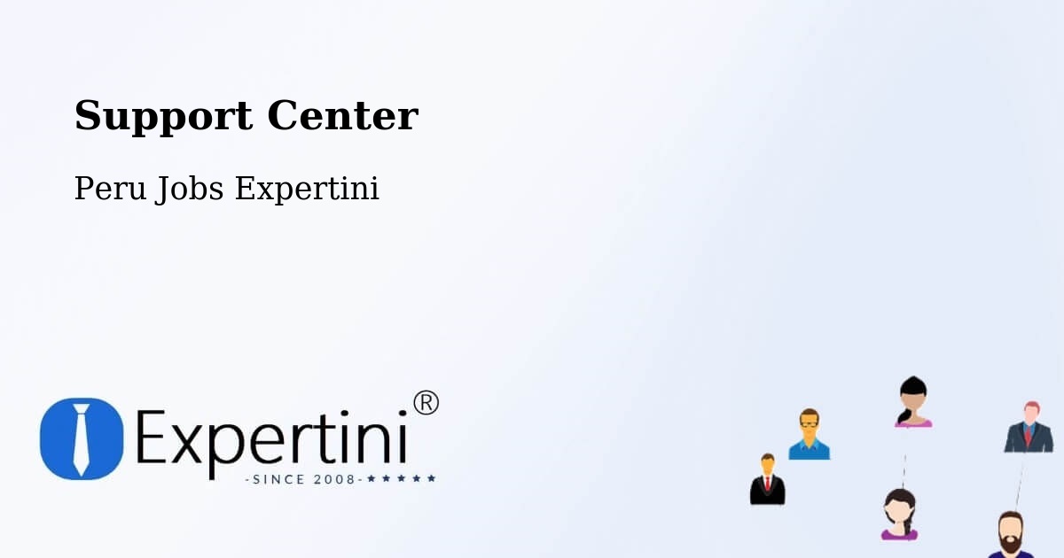 Support Center - Peru Jobs Expertini